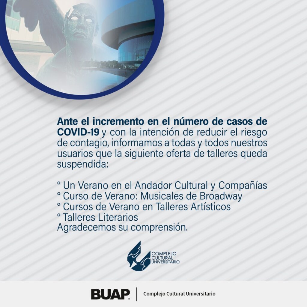 CCU de BUAP cancela cursos de verano por contagios COVID 2