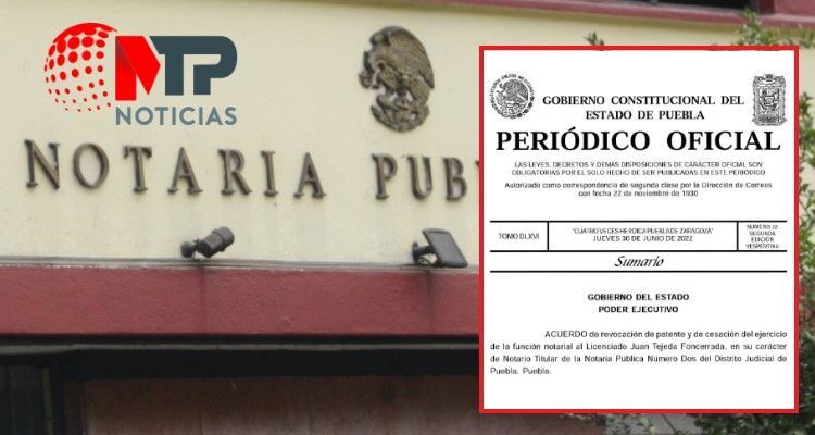 Revocan patente en Notaría 2 en Puebla