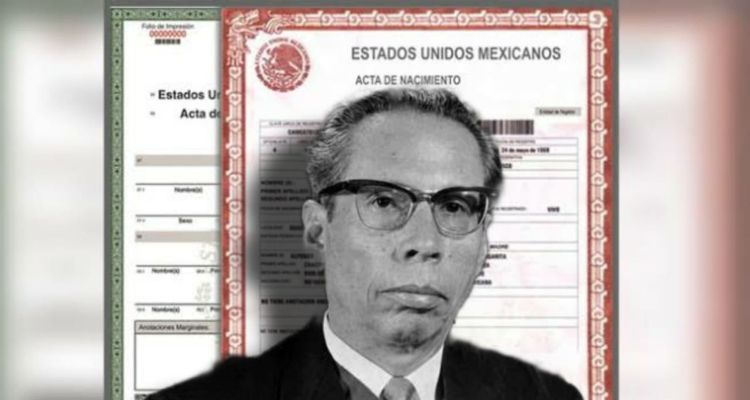 Robo de acta de nacimiento de Gustavo Díaz Ordaz
