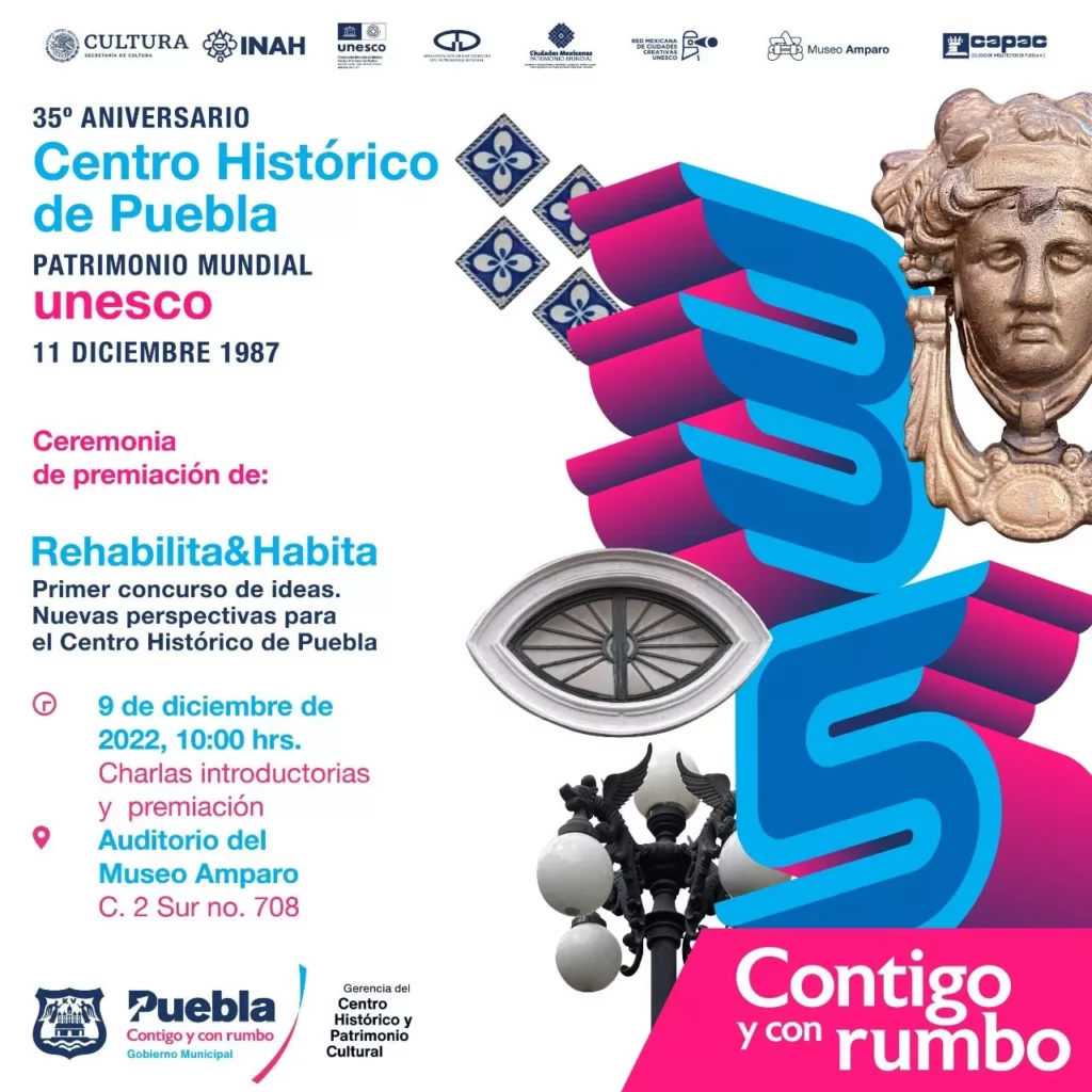 Festeja Puebla tres importantes aniversarios, Cartelera 35 aniversario Centro Histórico de Puebla 