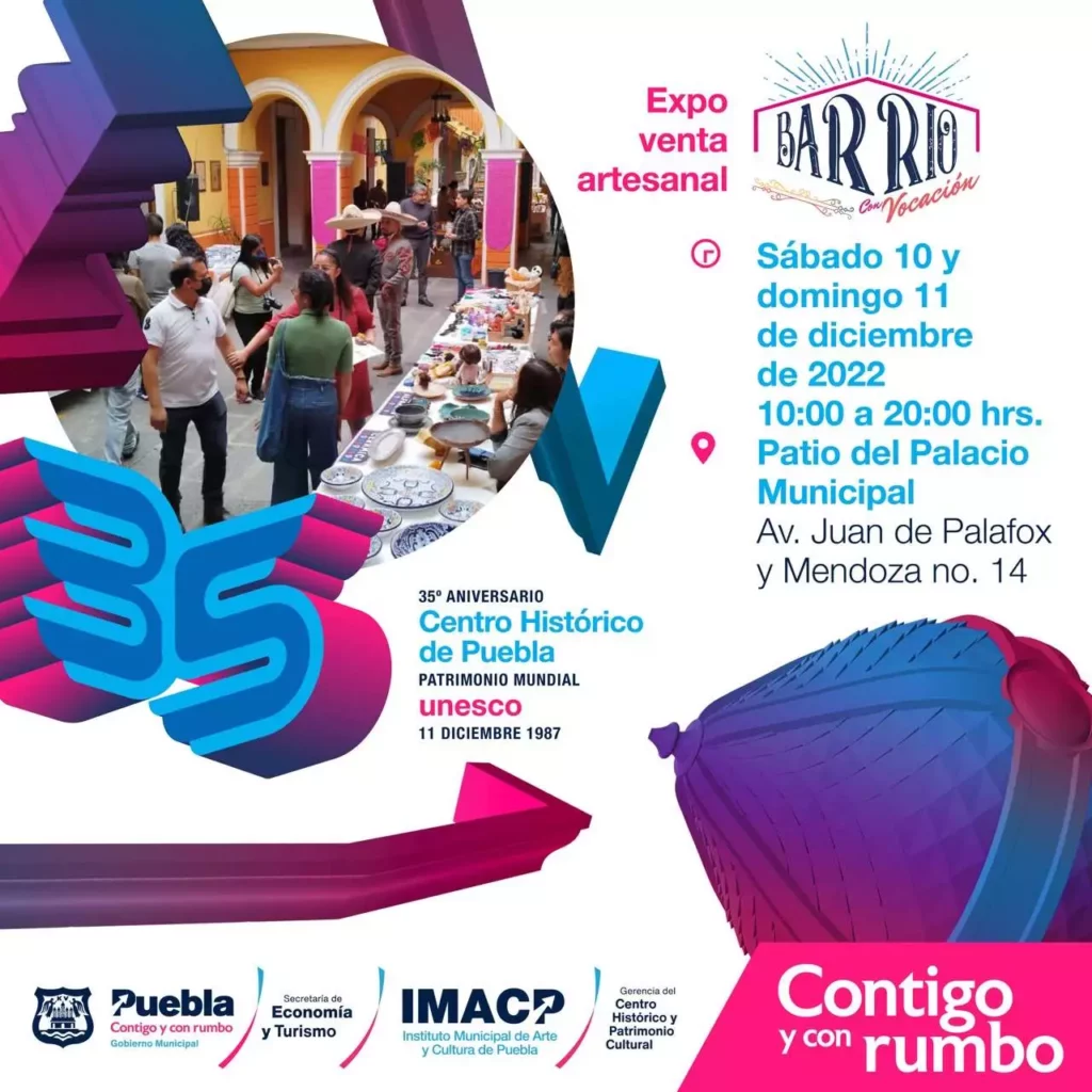 Festeja Puebla tres importantes aniversarios; Expo venta artesanal Barrio Vocación