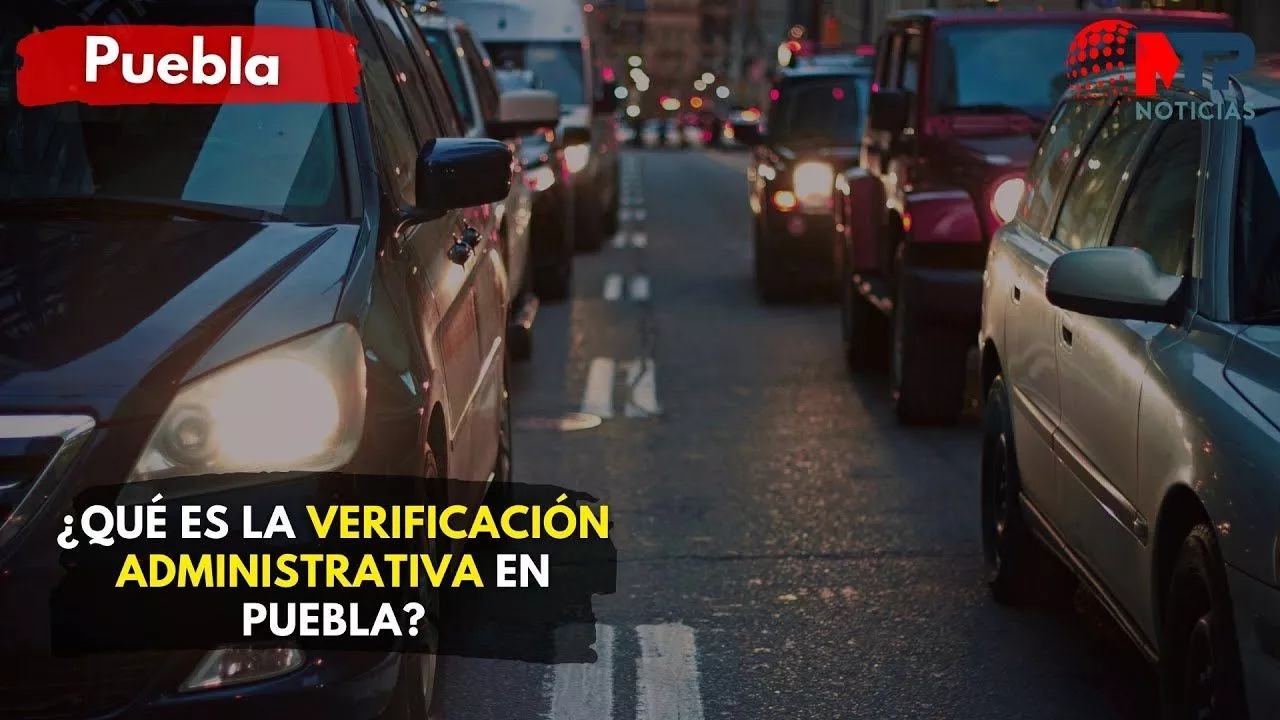 ¿Qué es la verificación administrativa en Puebla?