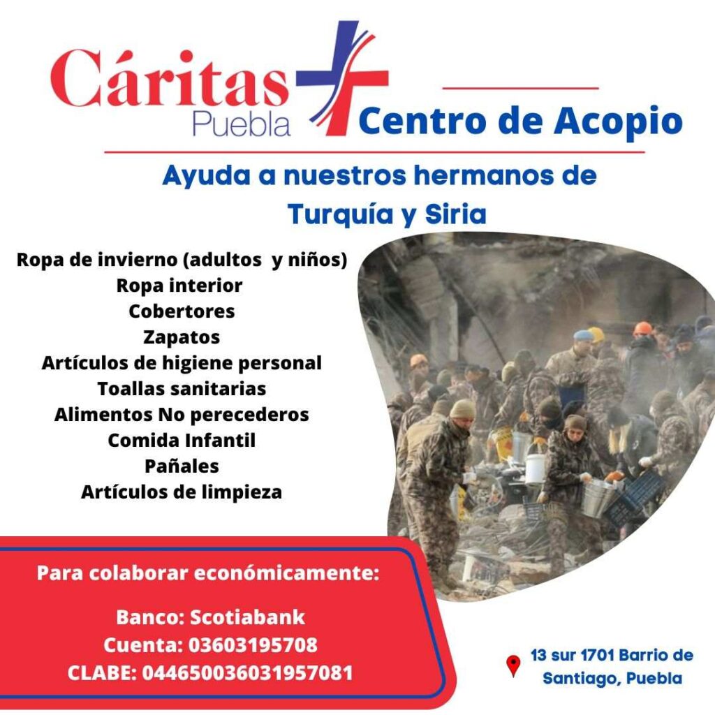 Lista de víveres y dirección de centro de acopio Cáritas Puebla para damnificados de Siria y Turquía.