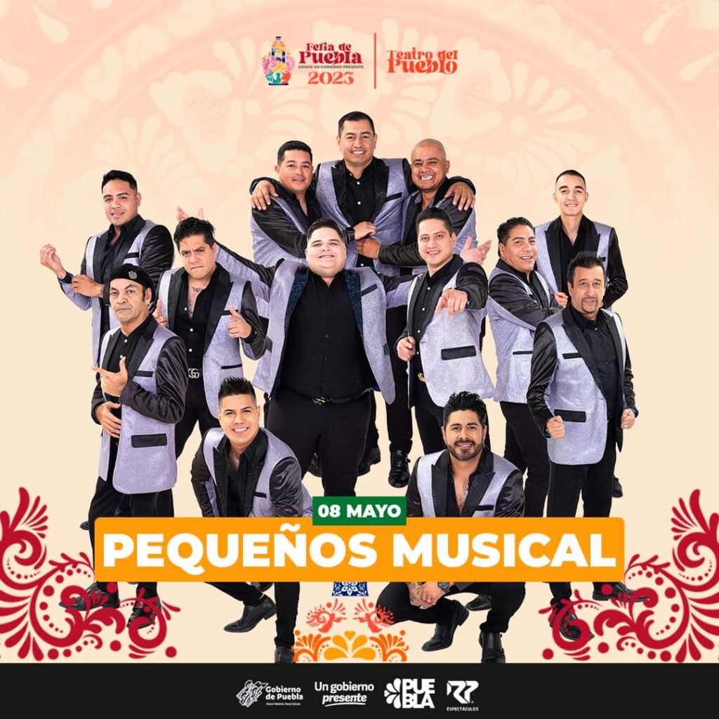 Pequeños Musical en cartelera de Feria de Puebla 2023.