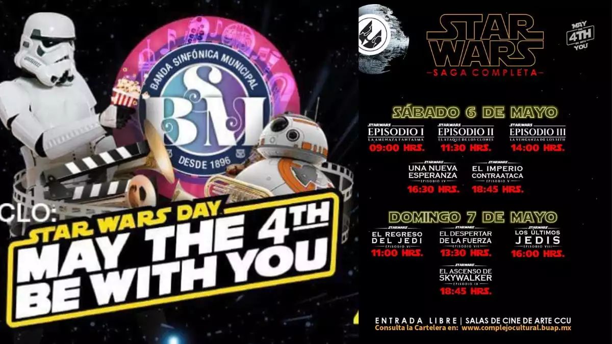 Fan de La Guerra de las Galaxias Así celebran la BUAP y el IMACP el Star Wars Day, es gratis