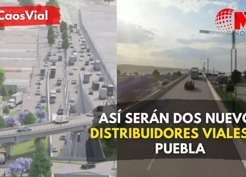 Habrá dos nuevos distribuidores viales en Puebla