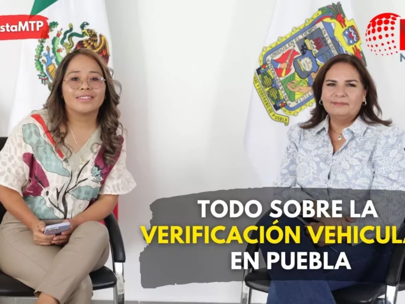 Todo sobre la verificación en Puebla: secretaria responde