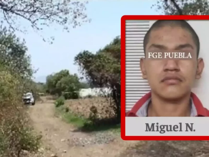 Feminicidio en Tianguismanalco detienen a Miguel, acusado de matar a exnovia menor de edad
