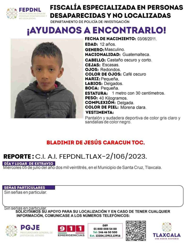 Bladimir niño centroamericano desaparecido en Tlaxcala.