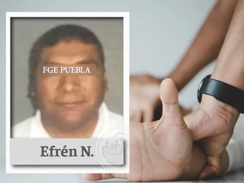 Efrén viola a adolescente en Texmelucan, pasará 60 años en prisión