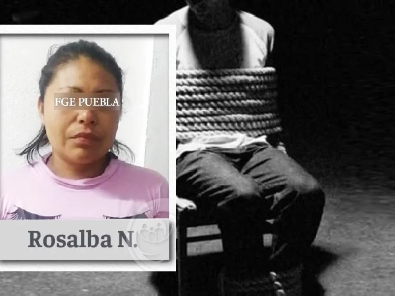 Sentencian a Rosalba a más de un año de prisión por privar de la libertad a hombre en Puebla
