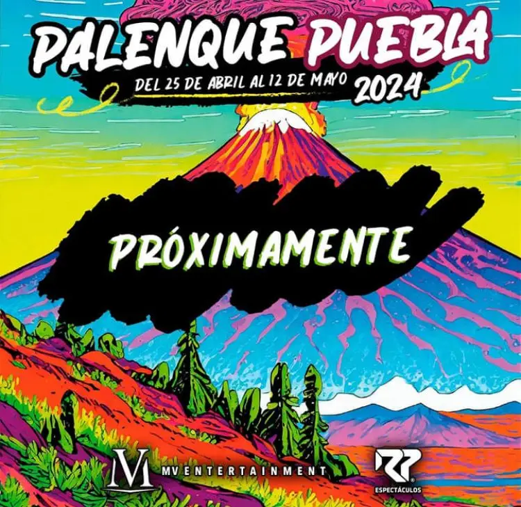 Cartel de empresa MV Entertaiment anunciando que organizará el palenque de la Feria de Puebla