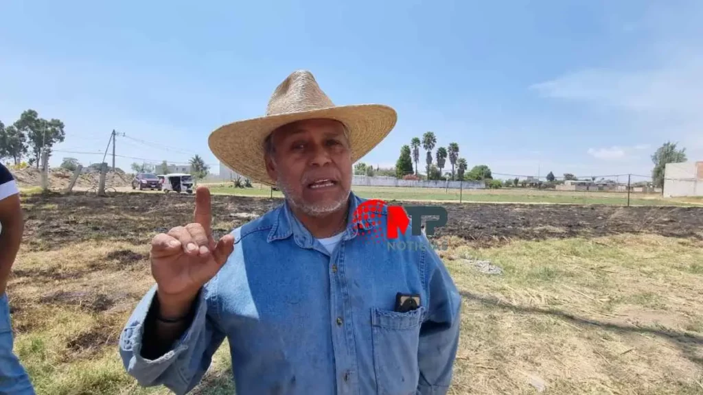Don Díaz, activista y agricultor de Xoxtla, está en contra de pozo clandestino.