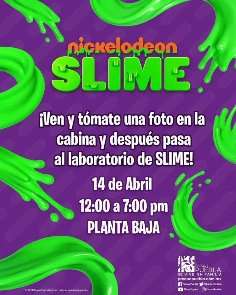 Cartel sobre evento de slime de Nickelodeon en Puebla.