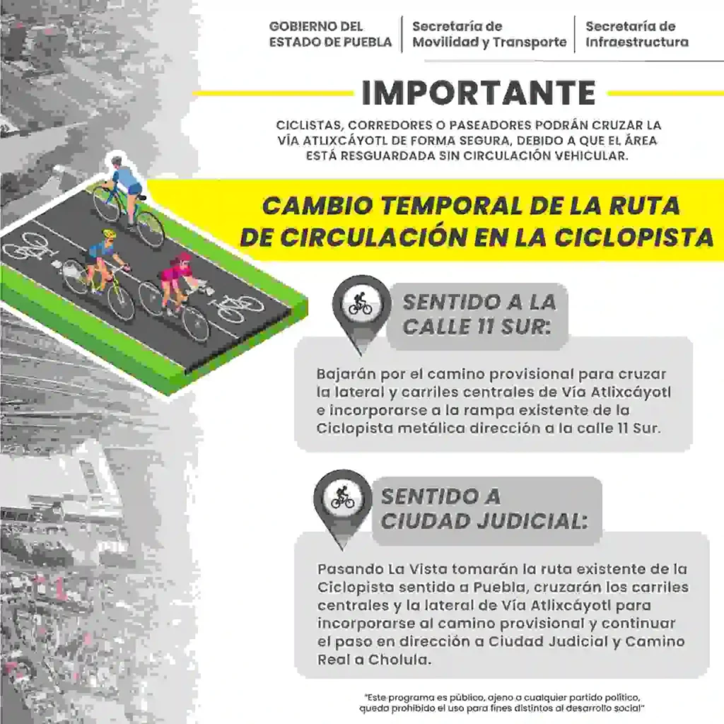 Indicaciones sobre rutas seguras para ciclistas y peatones en Periférico y Atlixcáyotl