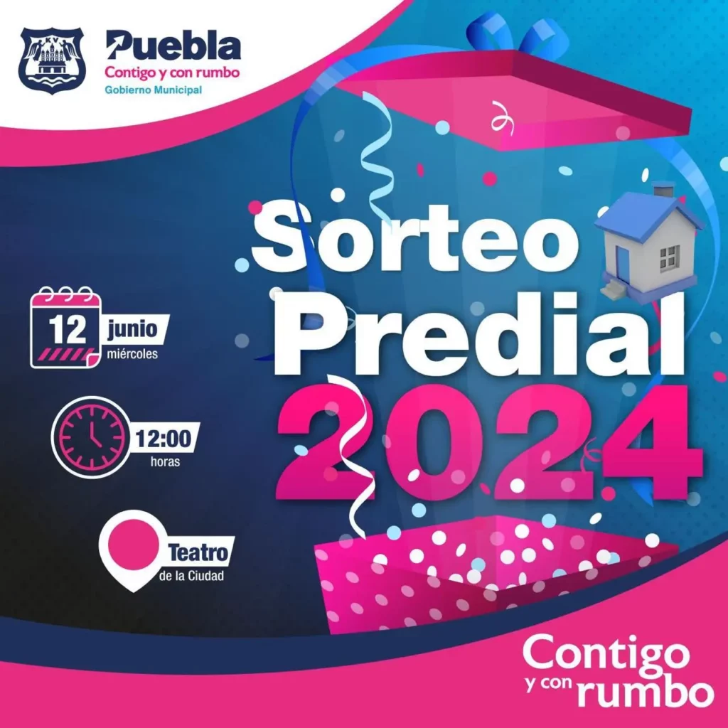 Sorteo Predial 2024 en Puebla capital: más de dos millones de pesos en premios