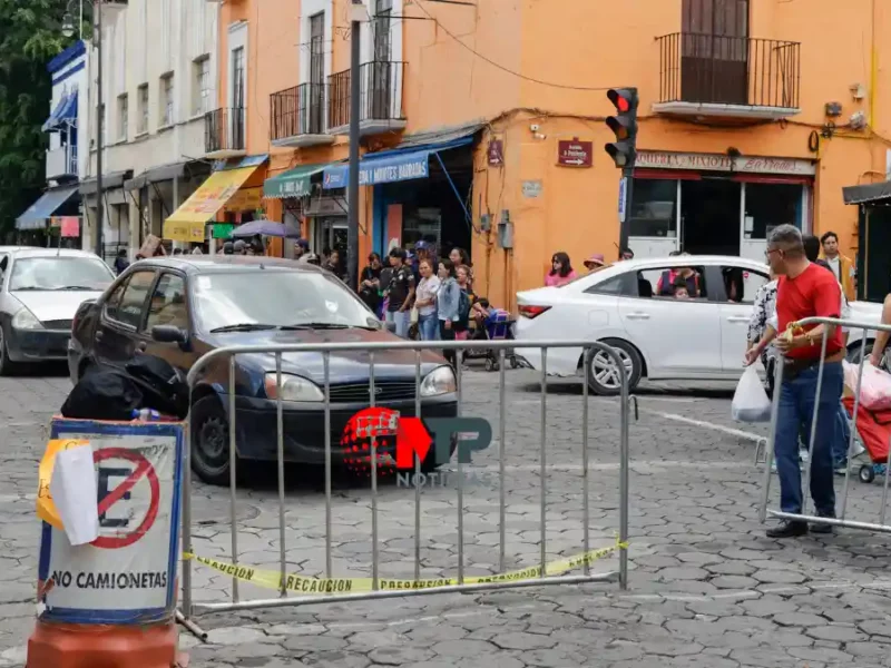 ¡Sal con tiempo! Habrá cierres viales en estas calles del Centro Histórico de Puebla