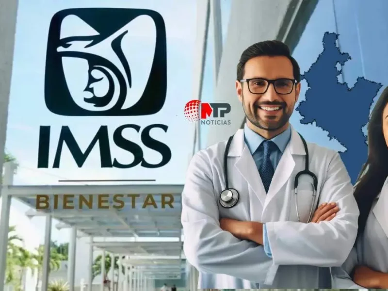 ¿Eres médico y buscas trabajo? Gana hasta 43 mil pesos al mes en IMSS Bienestar Puebla